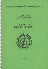 kniha Cvičebnice požární ochrany, Námořní akademie České republiky 2008