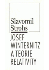 kniha Josef Winternitz a teorie relativity, Filosofia 1995