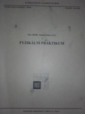 kniha Fyzikální praktikum, Akademické nakladatelství CERM 2006
