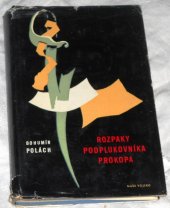 kniha Rozpaky podplukovníka Prokopa, Naše vojsko 1960