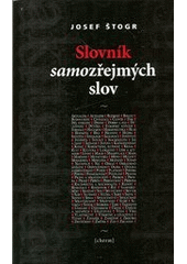 kniha Slovník samozřejmých slov, Cherm 2011