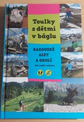 kniha Toulky s dětmi v báglu Rakouské Alpy a okolí, Jana Červenková 2019