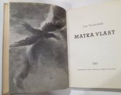 kniha Matka vlast, Josef a Miroslav Stejskal 1945