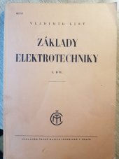 kniha Základy elektrotechniky [1]. I. díl, Česká matice technická 1946