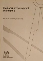 kniha Základní fyziologické principy II, ČVUT 2007