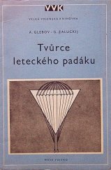 kniha Tvůrce leteckého padáku, Naše vojsko 1953