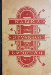 kniha Nauka o tvarech uměleckých, Státní ústav pro učebné pomůcky škol průmyslových a odborných 1923