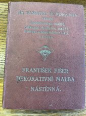 kniha Dekorativní malba nástěnná příručka pro malíře pokojů, Malířské listy Praha 1924