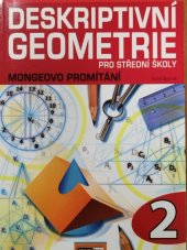 kniha Deskriptivní geometrie pro střední školy  Mongeovo promítání 2, Computer Media 2010