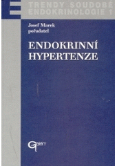 kniha Endokrinní hypertenze, Galén 2004