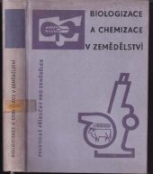 kniha Biologizace a chemizace v zemědělství, SZN 1962