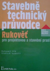 kniha Stavebně technický průvodce rukověť pro projektovou a stavební praxi, Linde 2000