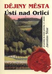 kniha Dějiny města Ústí nad Orlicí od počátků do druhé poloviny 17. století, OFTIS 2011