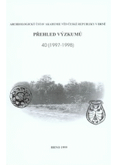 kniha Přehled výzkumů., Archeologický ústav Akademie věd České republiky 1999