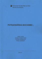 kniha Potravinářská biochemie I., Univerzita Tomáše Bati ve Zlíně 2011