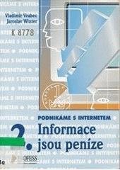 kniha Informace jsou peníze, Profess 1997