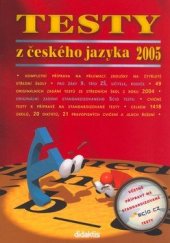 kniha Testy z českého jazyka 2005, Didaktis 2004