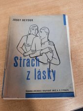 kniha Strach z lásky, Česká grafická Unie 1933