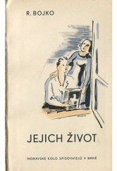 kniha Jejich život román, Moravské kolo spisovatelů 1937