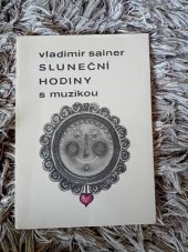 kniha Sluneční hodiny s muzikou, Autor 1987