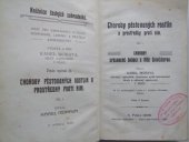 kniha Choroby pěstovaných rostlin způsobené škůdci z říše rostlinstva a prostředky proti nim, Reinwart 1911