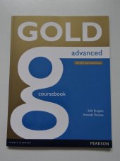 kniha GOLD advanced coursebook with 2015 exam specifications, Longman 2014