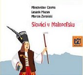 kniha Slováci v Malopoľsku, Pracownia na Pastwiskach 2014