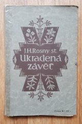 kniha Ukradená závěť rom., Pražská akciová tiskárna 1924