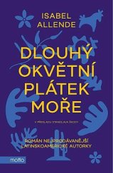 kniha Dlouhý okvětní plátek moře, Motto 2023