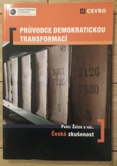 kniha Průvodce demokratickou transformací Česká zkušenost, Cervo 2020