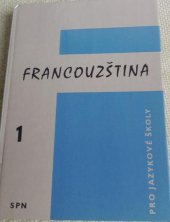 kniha Francouzština pro jazykové školy, SPN 1983