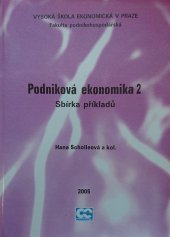 kniha Podniková ekonomika 2 sbírka příkladů, Oeconomica 2005