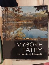 kniha VYSOKÉ TATRY vo farebnej fotografii, Osveta 1971