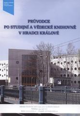 kniha Průvodce po Studijní a vědecké knihovně v Hradci Králové, Studijní a vědecká knihovna 2008