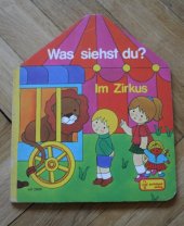 kniha Was siehst du? Im Zirkus, Pestalozzi 1985