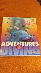 kniha Adventures in Diving - Manual : Vstříc novým zážitkům, International PADI 2000
