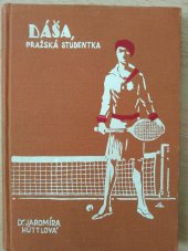 kniha Dáša, pražská studentka dívčí román, Gustav Voleský 1929