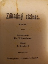 kniha Záhadný cizinec román, Pražské noviny 1902