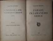 kniha V červáncích a jitru našeho znovuzrození Díl 3, - Záhady zklamaného srdce - Román., Česká ročenka 1930