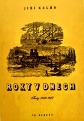 kniha Roky v dnech  Texty 1946 - 1947, Fr. Borový 1948