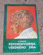 kniha Psychohygiena všedného dňa , Osveta 1981