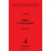 kniha Zákon o střetu zájmů komentář, C. H. Beck 2006