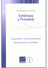 kniha Homeopatická léčba schémata a protokoly, Homeopatická lékařská asociace 2012