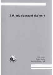 kniha Základy dopravní ekologie, Ústav pro ekopolitiku 2008