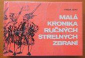 kniha Malá kronika ručních střelných zbraní, Mladé léta 1979