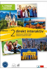 kniha Direkt Interaktiv 2 Němčina pro střední školy, učebnice a pracovní sešit, Klett 2020