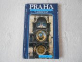 kniha Praha město kulturních pokladů průvodce přístupnými muzei, zámky, památníky, galeriemi a národními kulturními památkami, Optys 1993