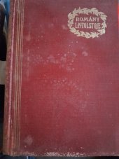 kniha Vojna a mír díl.II Spisy Lva N.Tolstého, Nakladatelství Jos.R.Vilímek 1890