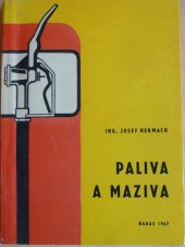 kniha Paliva a maziva, Nadas 1967