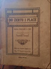 kniha Do žertu i do pláče Řada povídek a črt, Tisk. spolek pro záp. Čechy 